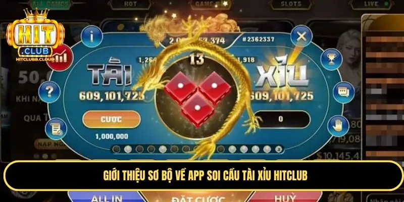 Tìm hiểu chuẩn về app soi cầu tài xỉu Hitclub