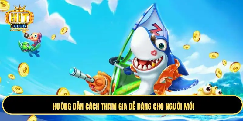 Ba bước để bạn tham gia bắn cá 4D nhanh chóng
