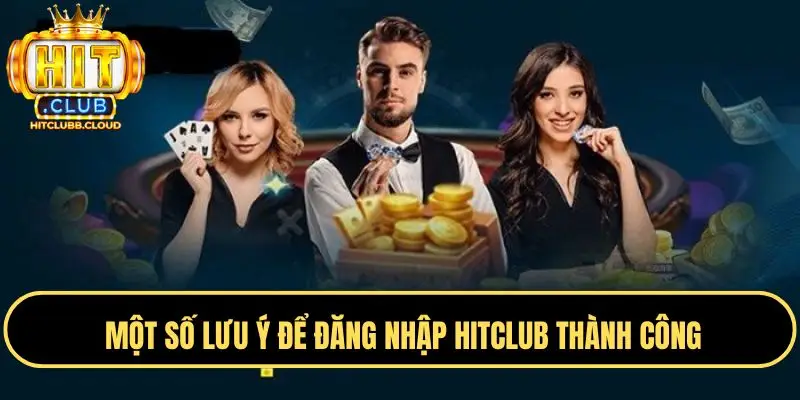 Bảo đảm an toàn cho tài khoản khi đăng nhập Hitclub