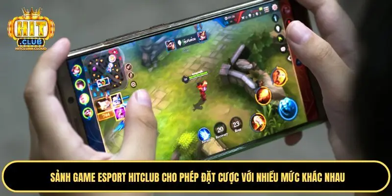 Theo dõi kết quả cược esport Hitclub