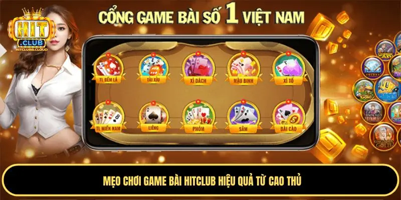 Cần nắm rõ luật game bài Hitclub