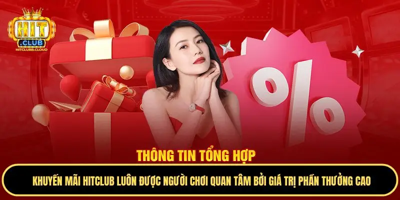 Tìm hiểu các khuyến mãi Hitclub