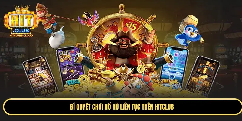 Áp dụng mẹo đúng khi chơi game nổ hũ