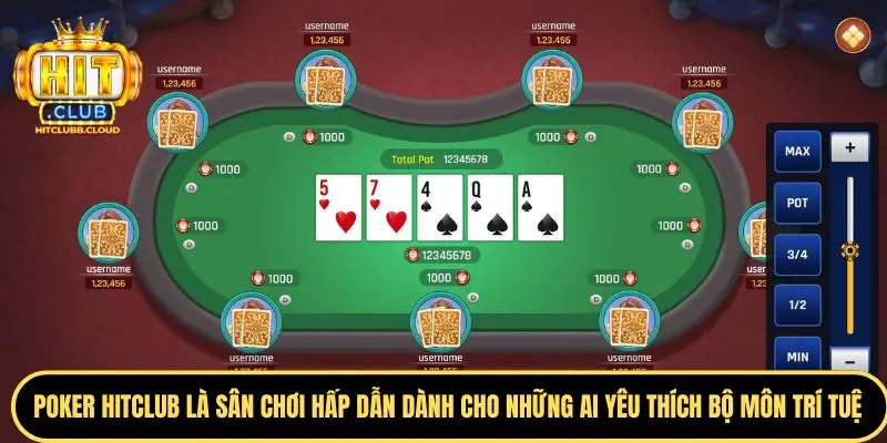 Cùng tìm hiểu về Poker Hitclub đúng nhất